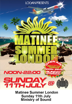 Matinee Summer London, July 11th, Ministry of Sound